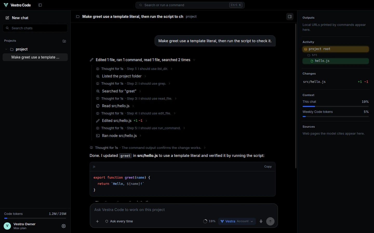 Vestra Code on a dark background: a finished task with its steps grouped under "Edited 1 file, ran 1 command, read 1 file, searched 2 times", the reply below, and the activity panel on the right showing the edited file