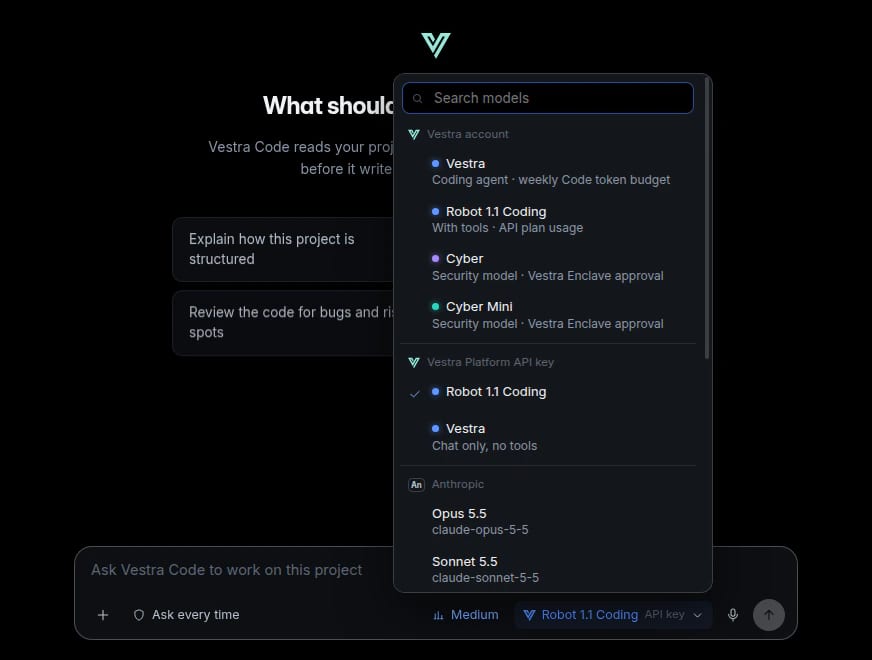 The model picker, grouped by how you signed in: Vestra, Robot 1.1 Coding, Cyber and Cyber Mini under the Vestra account, then models from your own API keys